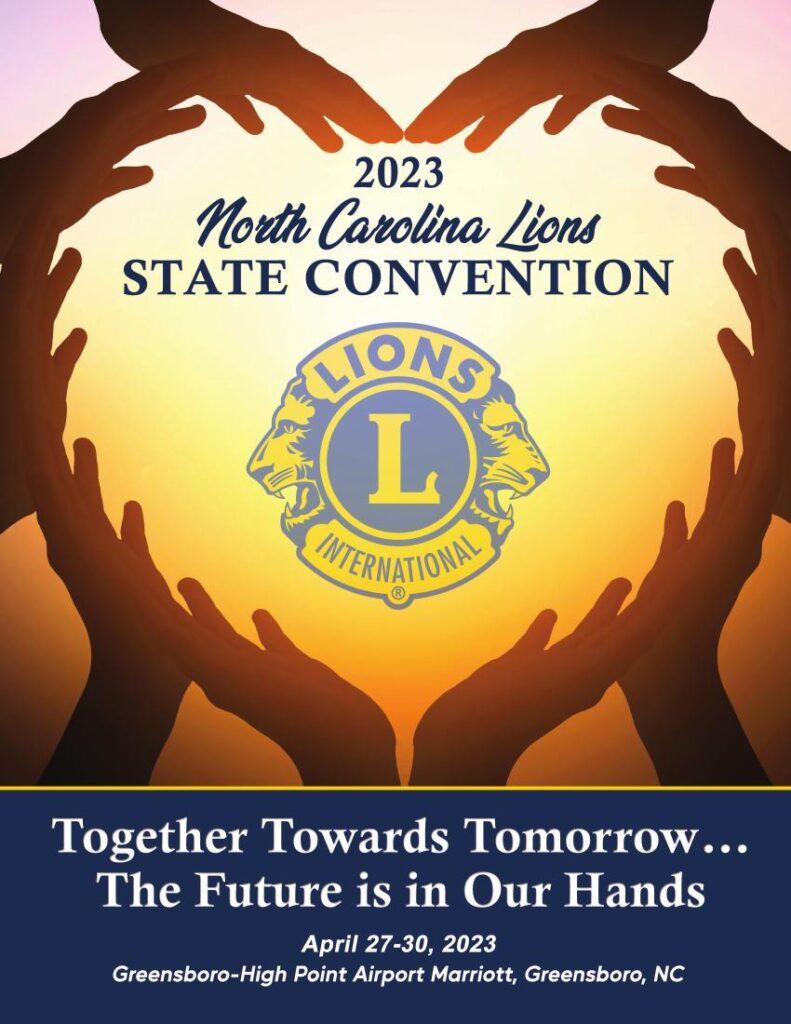 2023 North Carolina Lions State Convention North Carolina Lions